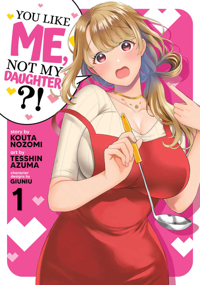 You Like Me Not My Daughter Graphic Novel Volume 01